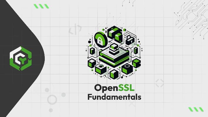 OpenSSL Fundamentals