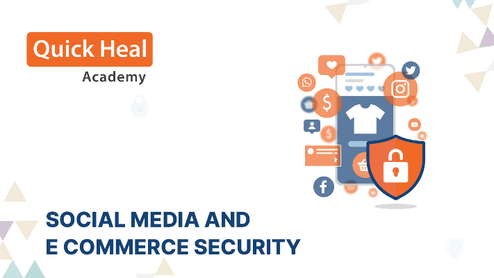 QU - Social Media and E-Commerce Security