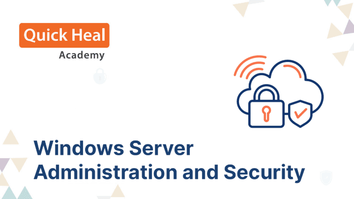 Windows Server Administration and Security